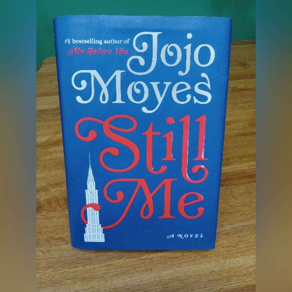 Still ME by Jojo Moyes 2018 Hardback Edition